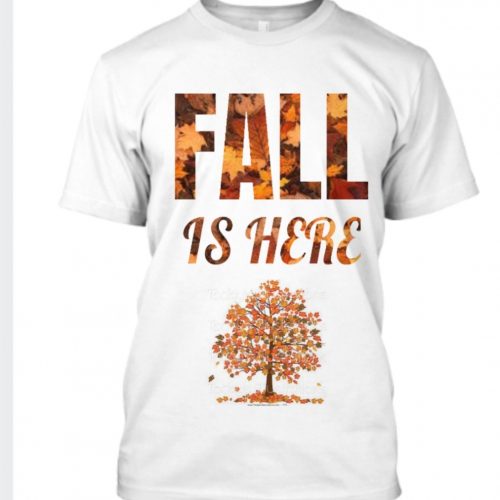 Unisex Fall T-Shirt