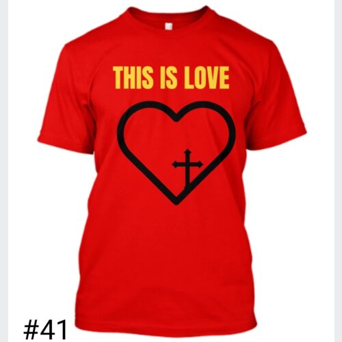 Adult Unisex This Is Love T-Shirt