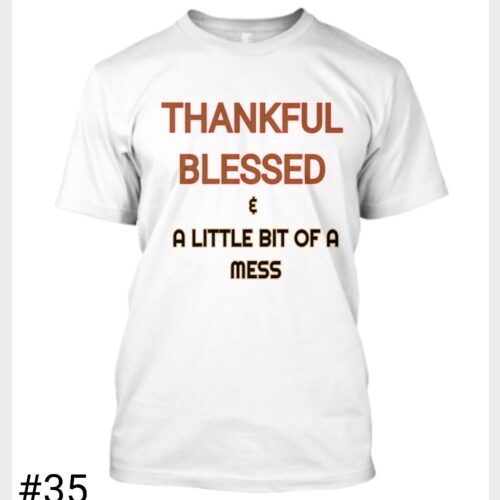 Adult Unisex Thankful & Blessed T-Shirt