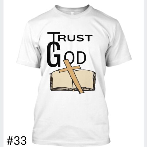 Adult Unisex Trust God T-Shirt