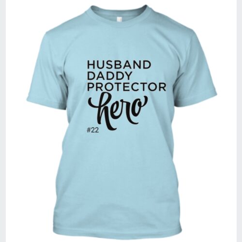 Husband Dad Protector Hero